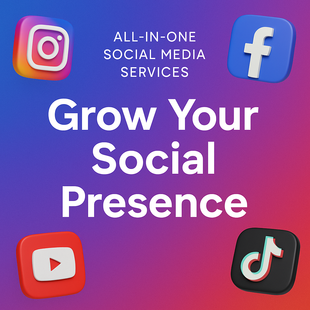 Boost Your Online Presence with Our All-in-One Social Media Services